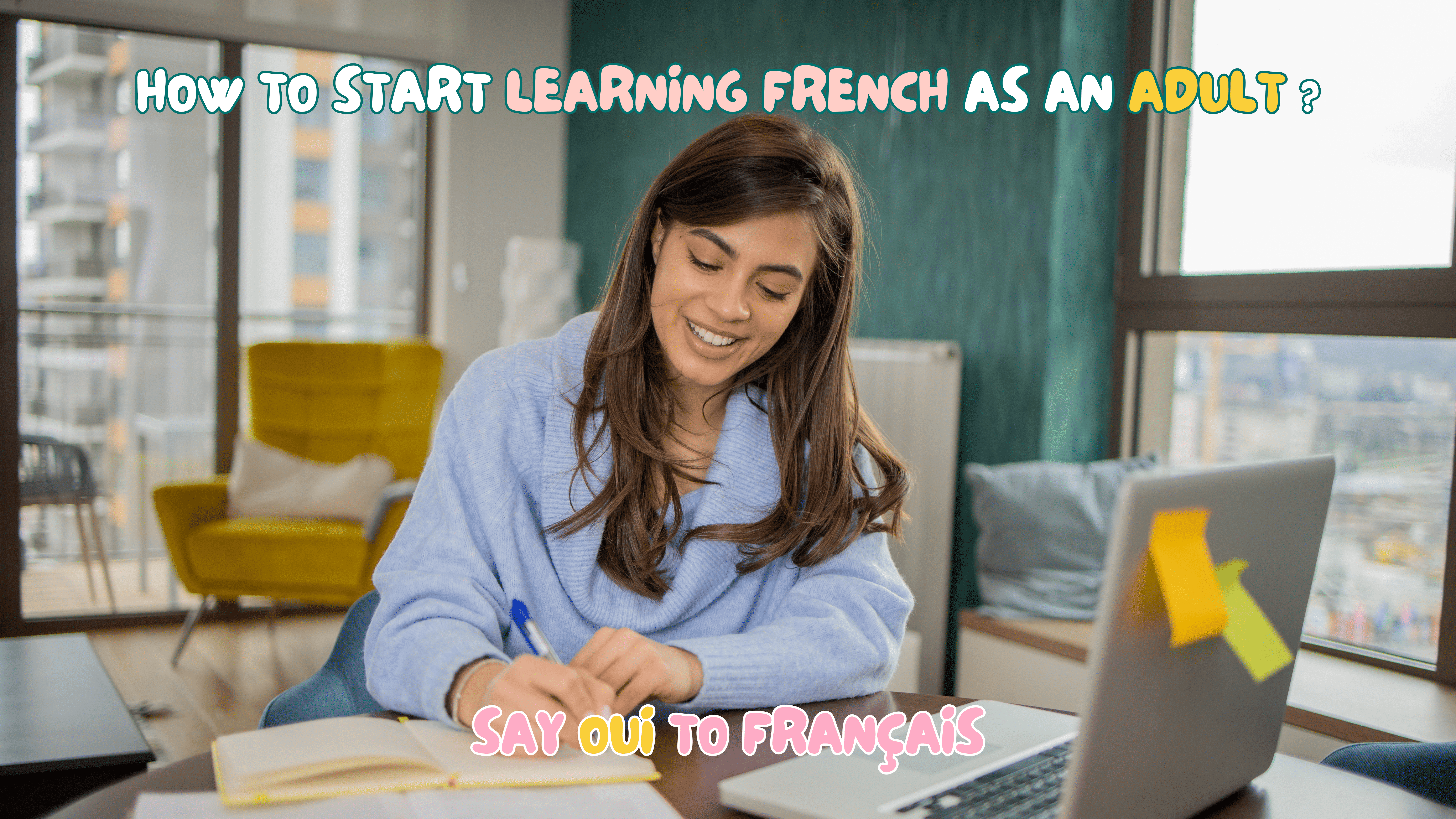 How to Start Learning French as an Adult